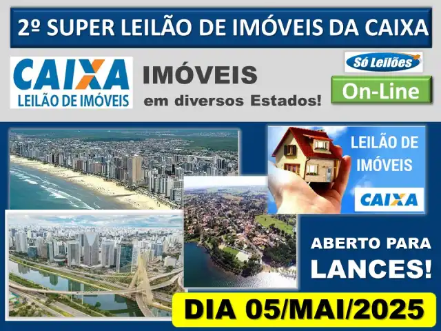 2º Grande Leilão de Imóveis da Caixa (Diversos Estados * Lei 9.514/97)