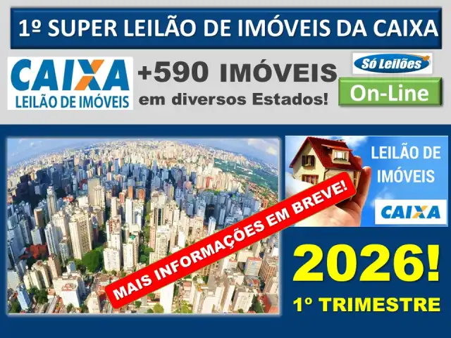 GRANDE LEILÃO NACIONAL DE IMÓVEIS DA CAIXA