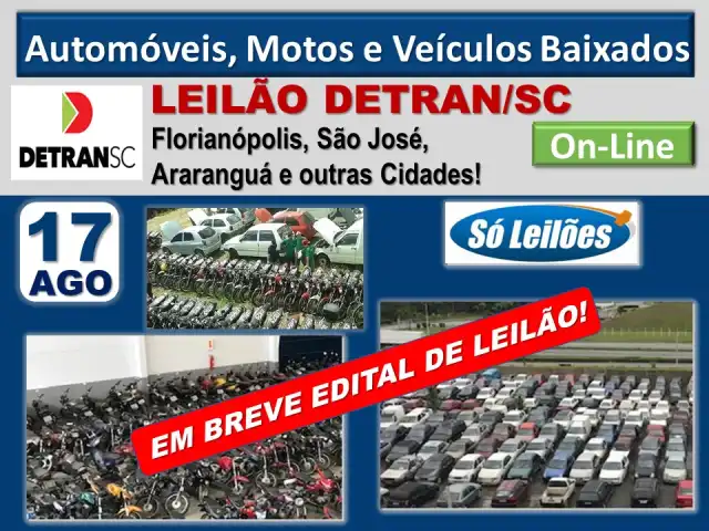 GRANDE LEILÃO DE CARROS E MOTOS DO DETRAN/SC