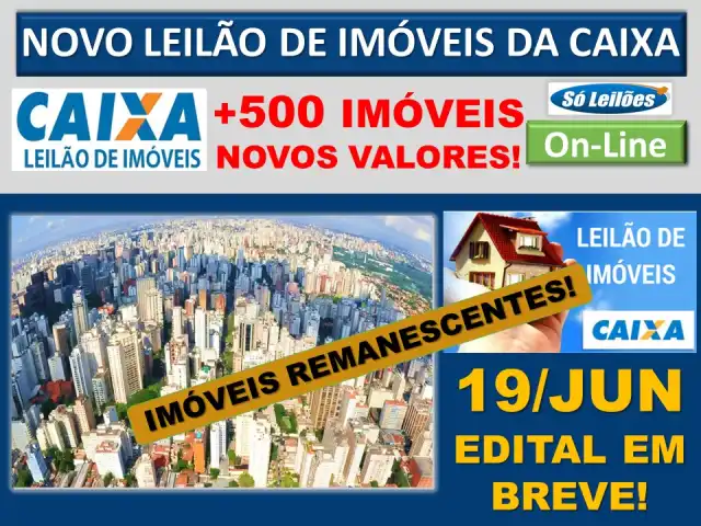 NOVO LEILÃO NACIONAL DE IMÓVEIS DA CEF