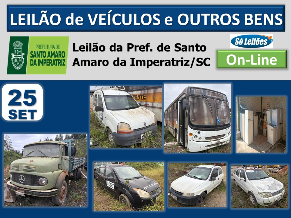 Leilão da Prefeitura de Santo Amaro da Imperatriz/SC (automóveis, caminhão, ônibus, utilitários, veículos baixados, sucatas de material ferroso, material eletrônico, eletrodomésticos, mobiliários, implementos agrícolas e outros bens)