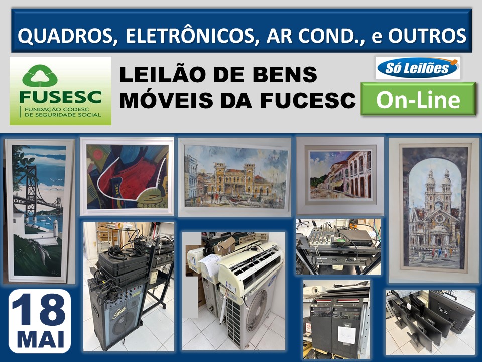 EM BREVE! Quadros, Mesa de Som, Eletrônicos, Condicionadores de Ar e Outros Bens