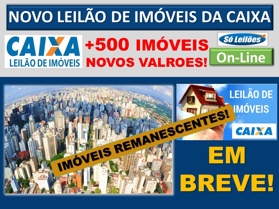 NOVO LEILÃO NACIONAL DE IMÓVEIS DA CEF